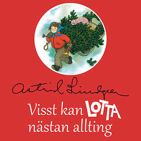 Astrid Lindgren AB Visst Kan Lotta Nästan Allting