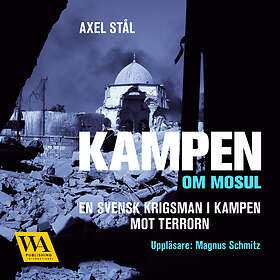 Word Audio Publishing Kampen Om Mosul