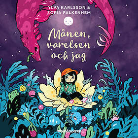 Rabén & Sjögren Månen, Varelsen Och Jag Ljudbok