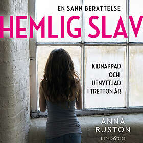 Hemlig Slav: En Sann Historia