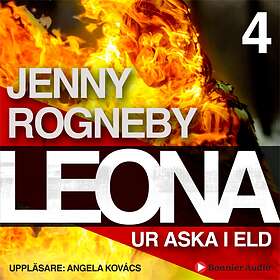 Leona. Ur Aska I Eld Ljudbok
