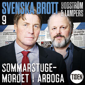 Sommarstugemordet I Arboga 9 Ljudbok