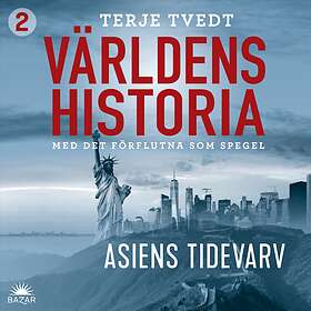 Världens Historia: Del 2 – Asiens Tidevarv Ljudbok