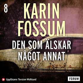 Den Som Älskar Något Annat Ljudbok