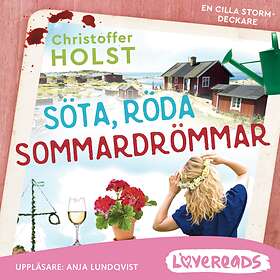 Söta, Röda Sommardrömmar Ljudbok