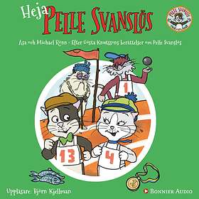 Heja, Pelle Svanslös! Ljudbok
