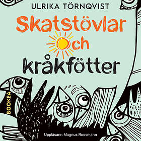 Bookea Skatstövlar Och Kråkfötter Ljudbok
