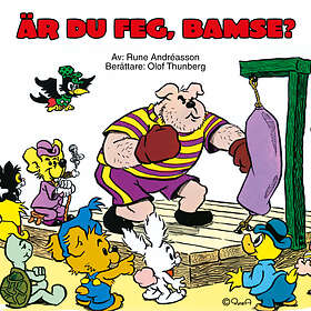 Story House Egmont Är Du Feg, Bamse? Ljudbok