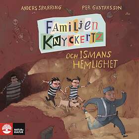Natur & Kultur Familjen Knyckertz Och Ismans Hemlighet Ljudbok
