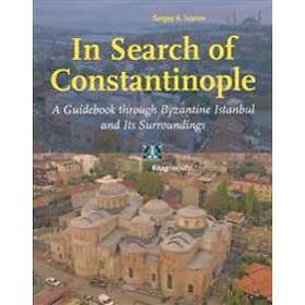 In Search Of Constantinople