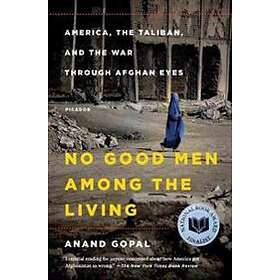 No Good Men Among The Living