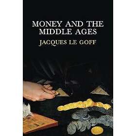 Money And The Middle Ages