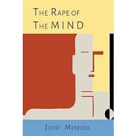 The Rape Of The Mind