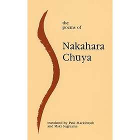 The Poems Of Nakahara Chuya