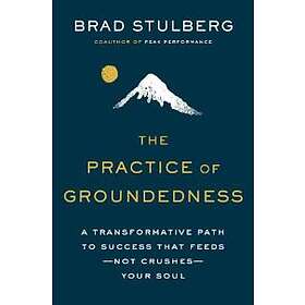 The Practice Of Groundedness