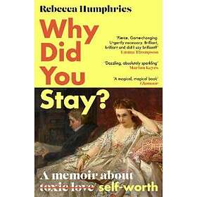Why Did You Stay?: The Instant Sunday Times Bestseller