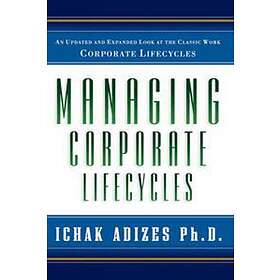 Managing Corporate Lifecycles