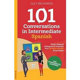 101 Conversations In Intermediate Spanish