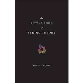 The Little Book Of String Theory