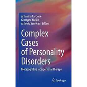 Complex Cases Of Personality Disorders