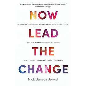 Now Lead The Change