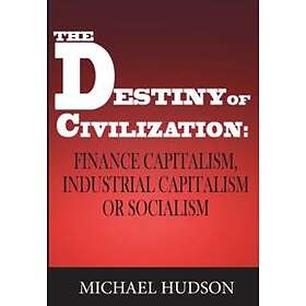 The Destiny Of Civilization