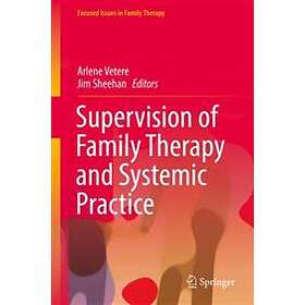 Supervision Of Family Therapy And Systemic Practice
