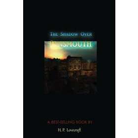 The Shadow Over Innsmouth