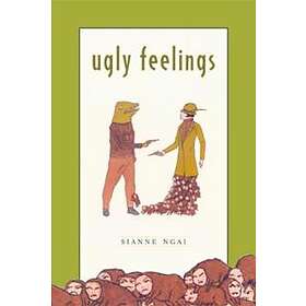 Ugly Feelings