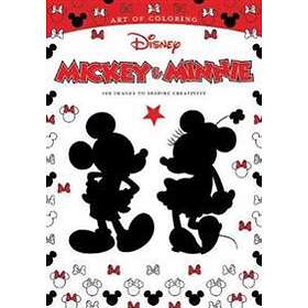 Art Of Coloring: Mickey Mouse And Minnie Mouse 100 Images To Inspire Creativity