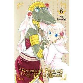 Sacrificial Princess & The King Of Beasts, Vol. 6