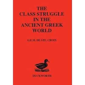 Class Struggle In The Ancient Greek World