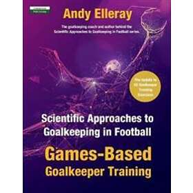 Scientific Approaches To Goalkeeping In Football