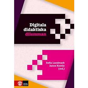 Digitala Didaktiska Dilemman