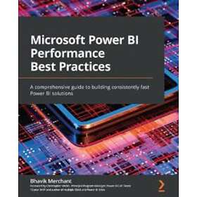 Microsoft Power BI Performance Best Practices
