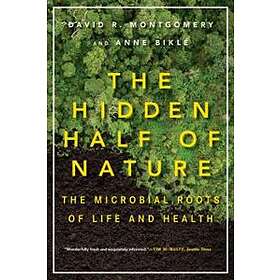 The Hidden Half Of Nature