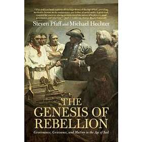 The Genesis Of Rebellion