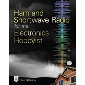 Ham And Shortwave Radio For The Electronics Hobbyist