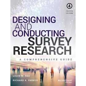 Designing And Conducting Survey Research