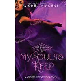 My Soul To Keep