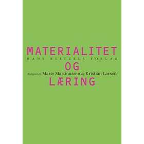 Materialitet Og Læring.