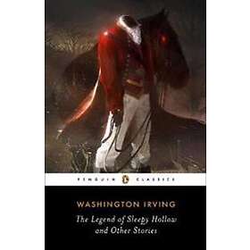 The Legend Of Sleepy Hollow And Other Stories