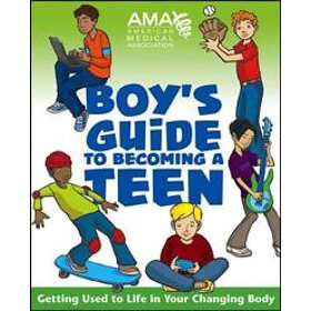 American Medical Association Boy's Guide To Becoming A Teen