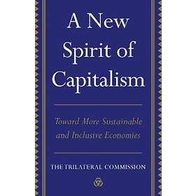 A New Spirit Of Capitalism