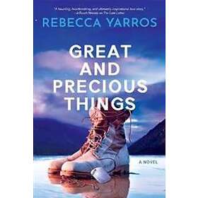 Great And Precious Things