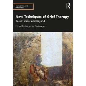New Techniques Of Grief Therapy