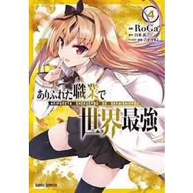 Arifureta: From Commonplace To World's Strongest (Manga) Vol. 4