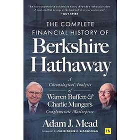 The Complete Financial History Of Berkshire Hathaway