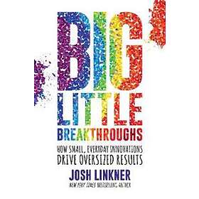 Big Little Breakthroughs