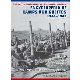 The United States Holocaust Memorial Museum Encyclopedia Of Camps And ...